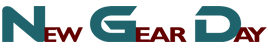 New Gear Day